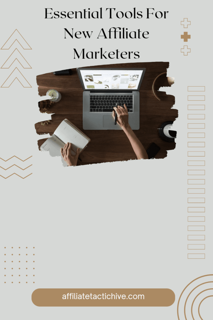 best tools for affiliate marketing for beginners best tools for affiliate marketing for beginners